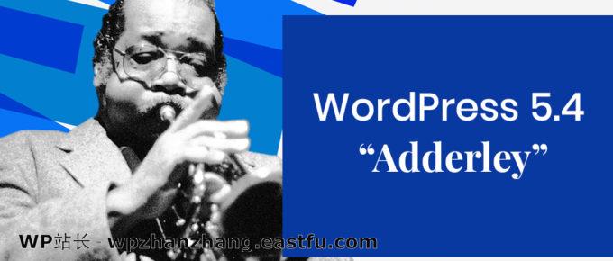 WordPress 5.4 "Adderley"