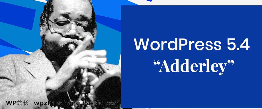 WordPress 5.4 "Adderley"