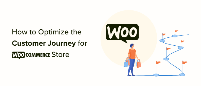 如何优化WooCommerce商城客户旅程