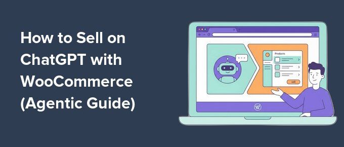 WooCommerce ChatGPT购物指南：5步将产品上架AI搜索结果获取新流量